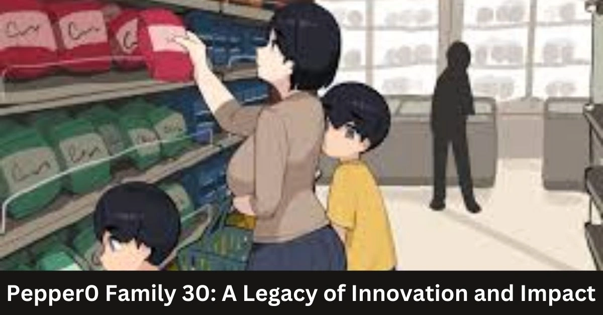 Pepper0 Family 30 A Legacy of Innovation and Impact